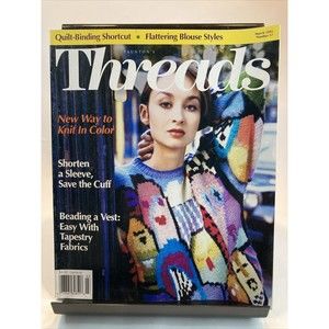 Taunton's Threads Magazine March 1995 #57 See Pics for Articles